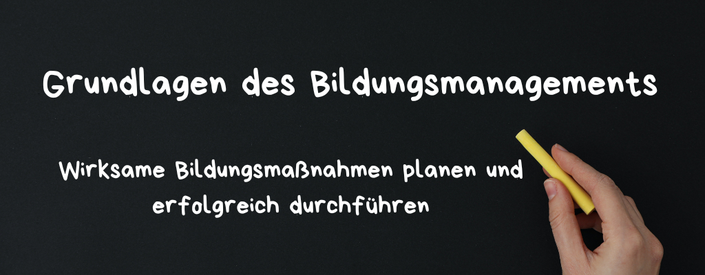 Grundlagen des Bildungsmanagements
